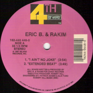 Eric B. & Rakim - I Ain't No Joke (12", RP)