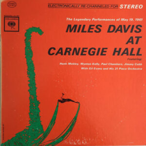 Miles Davis - Miles Davis At Carnegie Hall (LP, Album, RE)
