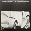 Kenny Burrell & John Coltrane - Kenny Burrell & John Coltrane (LP, Album, RE) - 画像 (2)