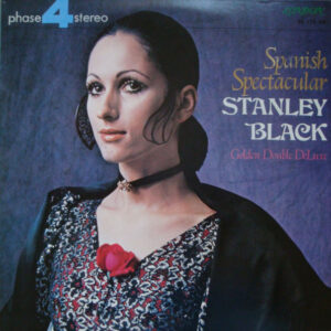 Stanley Black & His Orchestra - Spanish Spectacular (2xLP, Comp)