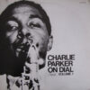 Charlie Parker - Charlie Parker On Dial Volume 1 (LP, Comp, Mono, RE) - 画像 (2)