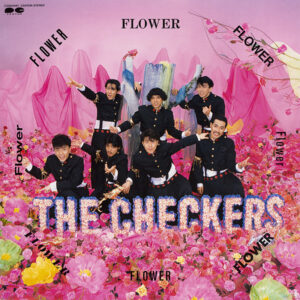 The Checkers = チェッカーズ - Flower (LP, Album)