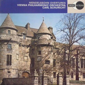 Felix Mendelssohn-Bartholdy, Wiener Philharmoniker, Carl Schuricht - Overtures (LP, RE, RM)