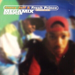 DJ Jazzy Jeff & The Fresh Prince - Greatest Hits - Megamix Sampler (12", Promo)