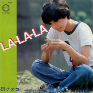 研ナオコ - La-La-La (7")