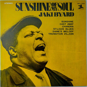 Jaki Byard - Sunshine Of My Soul (LP, Album)