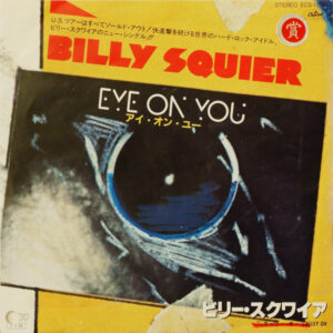 Billy Squier - Eye On You / Calley Oh (7", Single, Promo)