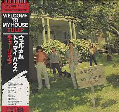 チューリップ - Welcome To My House (LP, Album)