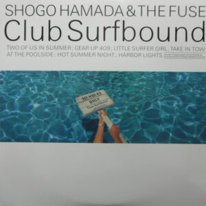 浜田省吾 & The Fuse - Club Surfbound (LP, MiniAlbum)