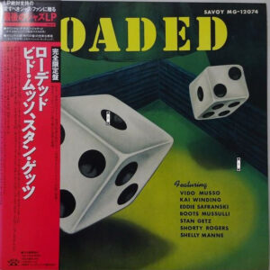 Various Featuring Vido Musso, Kai Winding, Eddie Safranski, Boots Mussulli, Stan Getz, Shorty Rogers, Shelly Manne - Loaded (LP, RE)