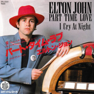 Elton John - Part Time Love  (7", Single, Promo)
