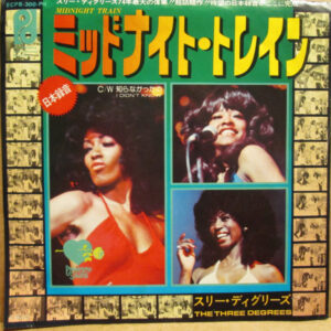 The Three Degrees - ミッドナイト･トレイン Midnight Train (7", Single)