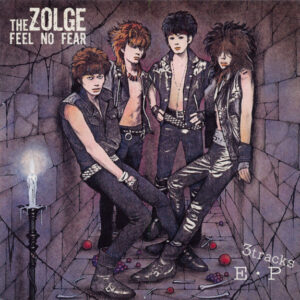 The Zolge - Feel No Fear (7", EP)