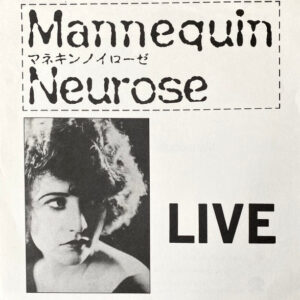 Mannequin Neurose - Live At La-Mama 1988 (Flexi, 7", S/Sided)