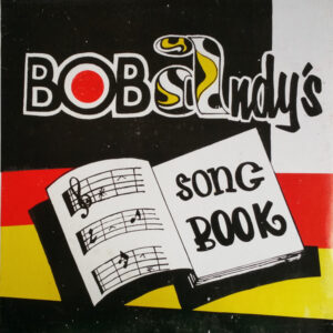 Bob Andy - Bob Andy's Song Book (LP, Album, RP)