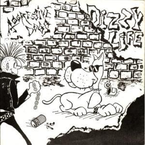 Aggressive Dogs - Dizzy Life (Flexi, 7")