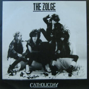 The Zolge - Catholic Day (12")