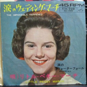 Little Peggy March* - The Impossible Happened (7", Single)