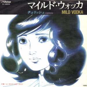 Cherish (6) - Mild Vodka (7")