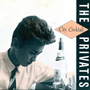 The Privates (3) - City Cocktail (7", EP)