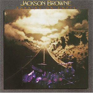 Jackson Browne - Running On Empty (LP, Album)
