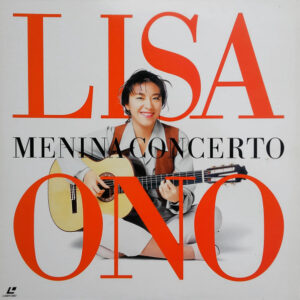 Lisa Ono - Menina Concerto (Laserdisc, 12", NTSC)