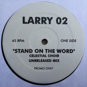 Celestial Choir - Stand On The Word (12", Unofficial)