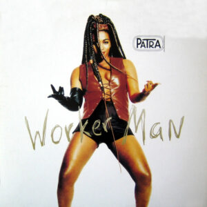 Patra - Worker Man (12")