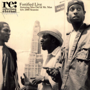 Reflection Eternal - Fortified Live / 2000 Seasons (12")