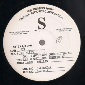 Above The Law - Call It What U Want (12", TP)