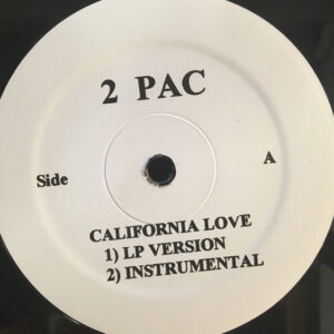 2 Pac / Daz Dillinger - California Love / In California (12", W/Lbl)