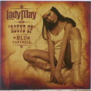 Lady May Featuring Blu Cantrell - Round Up (12", Promo)