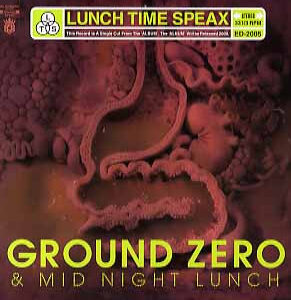 Lunch Time Speax - Ground Zero & Midnight Lunch (12")