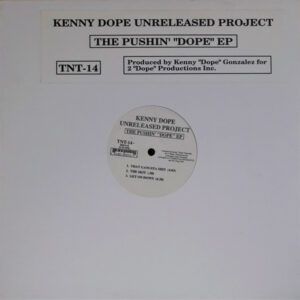 Kenny Dope Unreleased Project - The Pushin' "Dope" EP (12", EP)