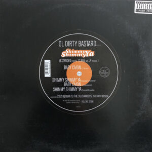 Ol Dirty Bastard - Shimmy Shimmy Ya (12", Single)
