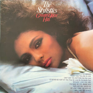 The Stylistics - Greatest Love Hits - The Stylistics  (LP, Comp)
