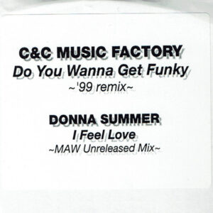 Donna Summer / C + C Music Factory - I Feel Love / Do You Wanna Get Funky (12", Promo, Unofficial, W/Lbl)