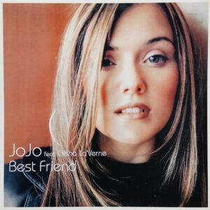 JoJo Feat. Elisha La'Verne - Best Friend (12")