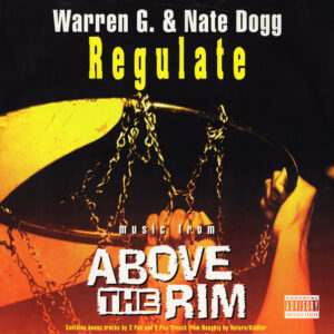 Warren G & Nate Dogg - Regulate (12")