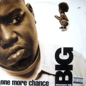 The Notorious BIG - One More Chance (12")