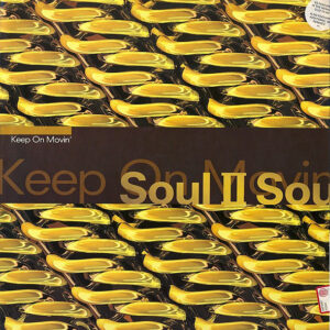 Soul II Soul - Keep On Movin' (12")