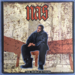 Nas - The World Is Yours (12", Single)