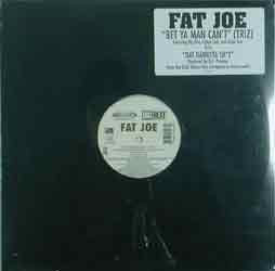 Fat Joe - Bet Ya Man Can't (Triz) (12")
