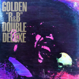 Various - Golden "R&B" Double Deluxe (2xLP, Comp, Gat)