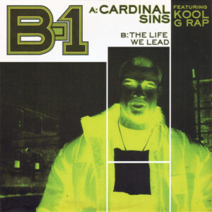 B-1 Featuring Kool G Rap - Cardinal Sins (12")
