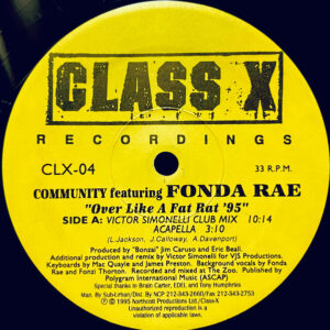 Community Featuring Fonda Rae - Over Like A Fat Rat '95 (12", Single, RE)
