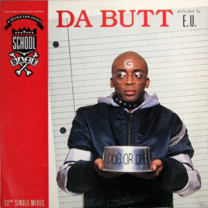 E.U. - Da Butt (12", Single)