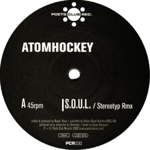 AtomHockey - S.O.U.L. (Remixes) (12")