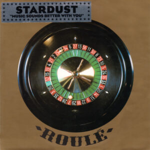 Stardust - Music Sounds Better With You (12", S/Sided, Single, Etch)