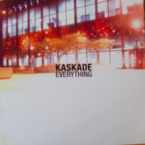 Kaskade - Everything (12")